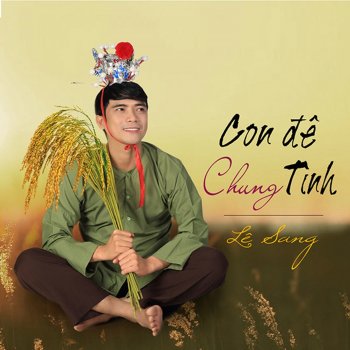 Le Sang feat. Duong Hong Loan Anh Thương Cô Út Đưa Đò