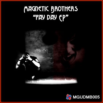 Magnetic Brothers We're Not Alone