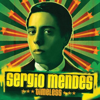 Sergio Mendes feat. Black Eyed Peas Mas Que Nada (Masters At Work Remix)