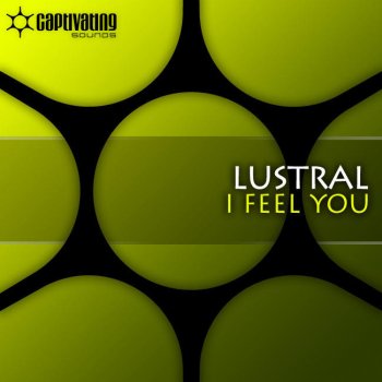 Lustral I Feel You (Album Mix)