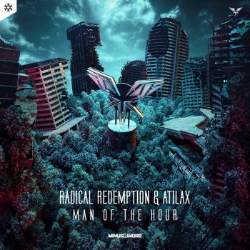Radical Redemption Man of the Hour (Extended Mix)