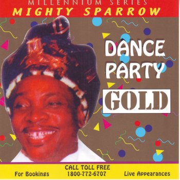 Mighty Sparrow Miss Mary - Medley