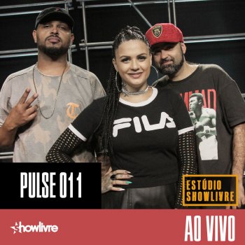 Pulse 011 Favela Ponto Com - Ao Vivo