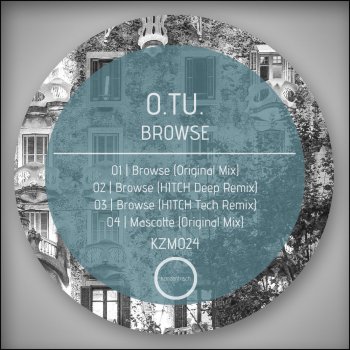 O.TU. Browse - Hitch Deep Remix