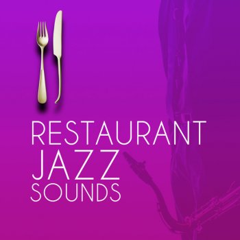 Easy Listening Restaurant Jazz Cloudburst