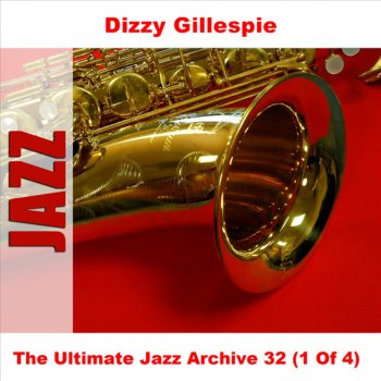 Dizzy Gillespie Sometimes I'm Happy
