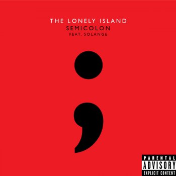 The Lonely Island feat. Solange Semicolon