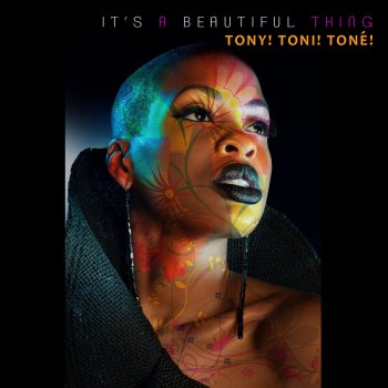 Tony! Toni! Toné! It's a Beautiful Thing (Sly Mix)