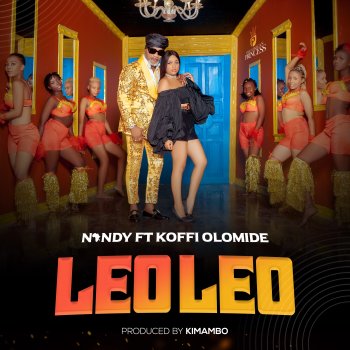 Nandy feat. Koffi Olomide Leo Leo