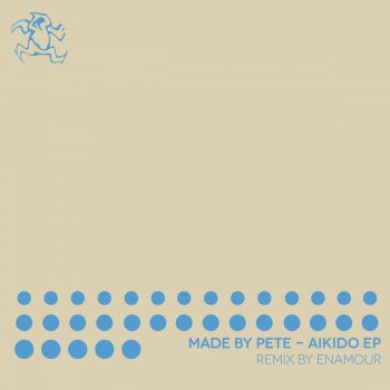 Made By Pete Aikido (Enamour Remix)