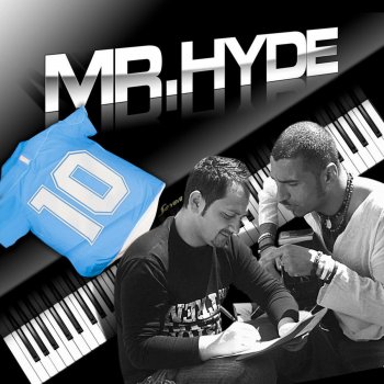 Mr. Hyde Questione e Core (Nuova Versione)