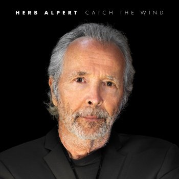 Herb Alpert Catch the Wind