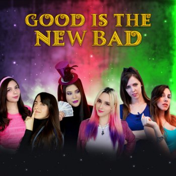 Hitomi Flor feat. Mishi Chwan, Miree & Amanda Flores Descendientes - Good is the New Bad - Cover en Español