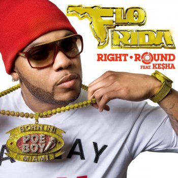 Flo Rida feat. Kesha Right Round