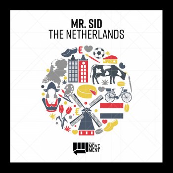 Mr. Sid The Netherlands (Extended Mix)
