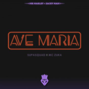 Supa Squad feat. MC Zuka Avé Maria (feat. MC ZUKA)