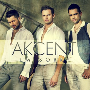Akcent Akcent - I'm Sorry (Radio Edit)