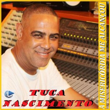 Tuca Nascimento feat. Pr Remi Canto de Vitória