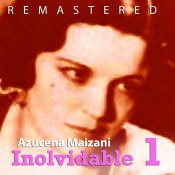 Azucena Maizani Alma en pena (Remastered)