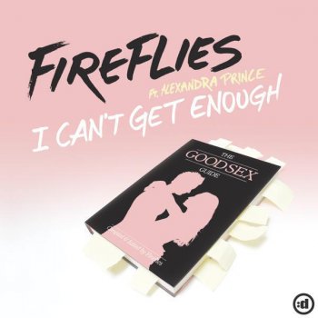Fireflies I Can't Get Enough (Richard F Spread Muzik Remix)