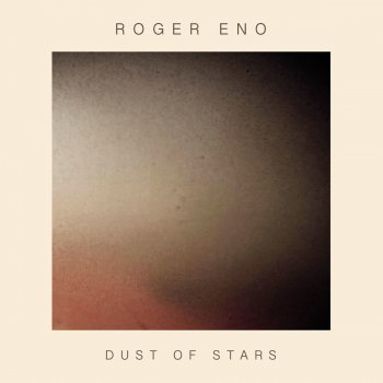 Roger Eno Dust of Stars