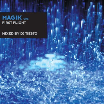 Tiësto Continuous Mix Magik One