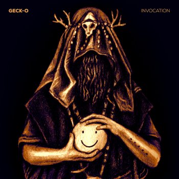 Geck-O Invocation (The Great Gift of Life)