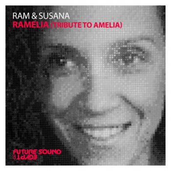 RAM feat. Susana RAMelia (Tribute To Amelia) - Radio Edit