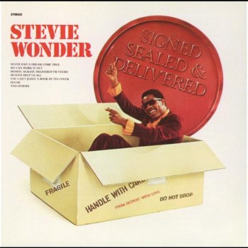 Stevie Wonder Signed, Sealed, Delivered I'm Yours