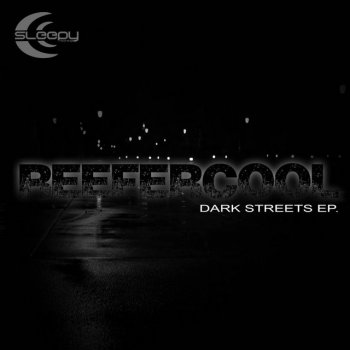 ReeferCool Dark Shadows - Original Mix