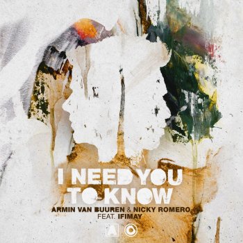 Armin van Buuren I Need You to Know (feat. Ifimay)