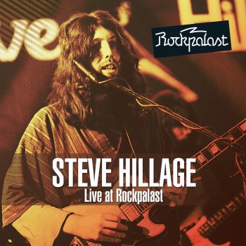Steve Hillage It's All Too Much (Live)
