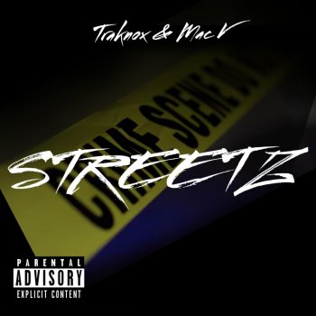 Traknox Streetz (feat. Mac V)