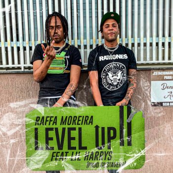 Raffa Moreira Level Up (feat. Lil Harrys)