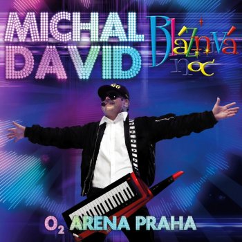Michal David Pár Přátel (Live)