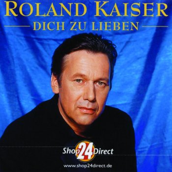 Roland Kaiser Ganz weit vorn - Radio Version