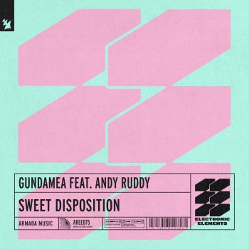 Gundamea feat. Andy Ruddy Sweet Disposition