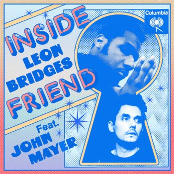 Leon Bridges feat. John Mayer Inside Friend (feat. John Mayer)