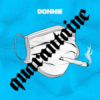 Donnie Quarantaine (Instrumental)