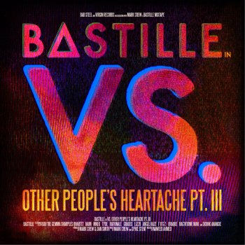 Bastille feat. MNEK bad_news (Bastille Vs. MNEK)