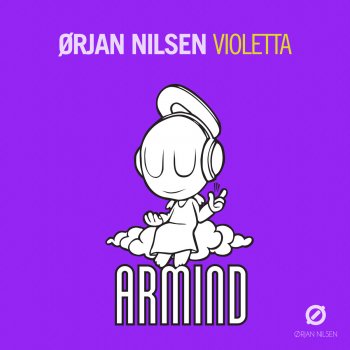 Ørjan Nilsen Violetta - Original Mix