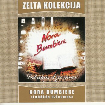 Nora Bumbiere Mēma Dziesma
