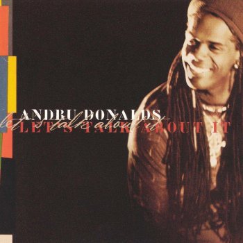 Andru Donalds (I'M Not Your) One Night Lover