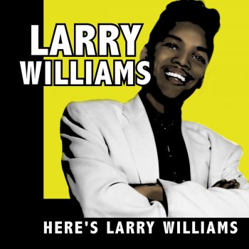 Larry Williams Dizzy Miss Lizzy (45 Version)