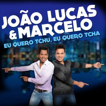 João Lucas & Marcelo Eu Quero Tchu, Eu Quero Tcha (Rico Bernasconi Radio Mix)