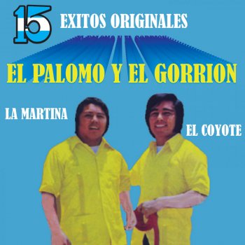 Palomo Y El Gorrion La Novia del Pajarillo