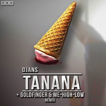D. Jans Tanana - Goldfinger & Me-High-Low Remix