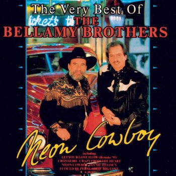 The Bellamy Brothers Neon Cowboy