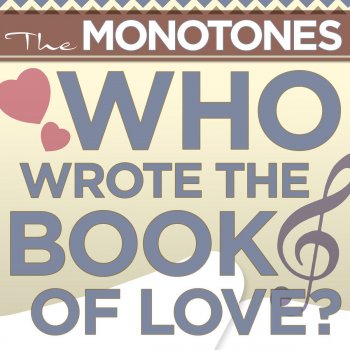 The Monotones The Book Of Love - Alternate Version