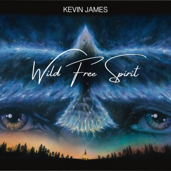 Kevin James Wild Free Spirit